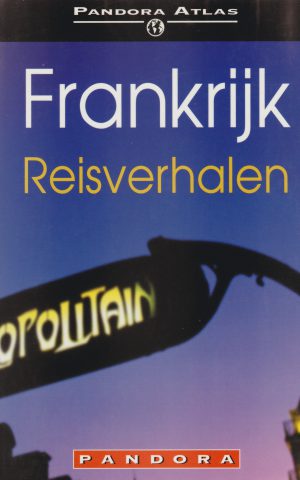 Frankrijk Reisverhalen