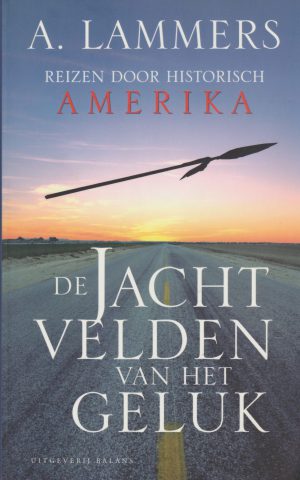 De jachtvelden van het geluk