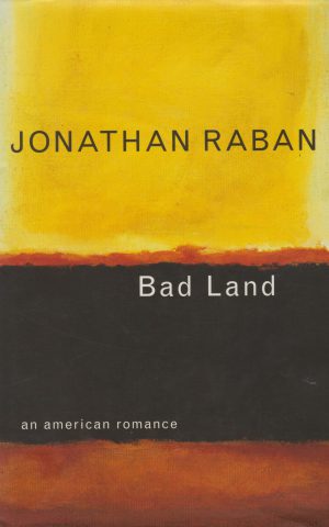 Bad Land - an American romance -