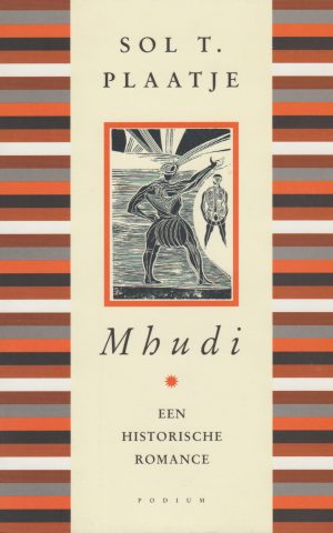 Mhudi - een historische romance -