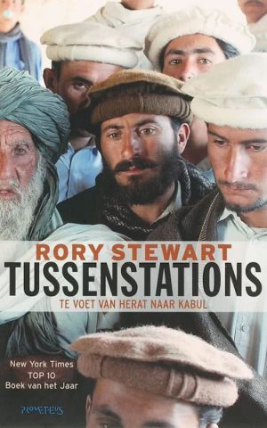 Tussenstations - Te voet van Herat naar Kabul -