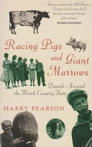 Racing pigs and Giant Marrows