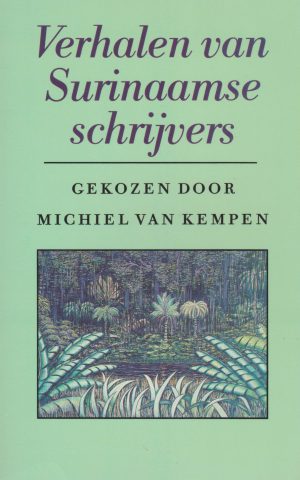 Verhalen van Surinaamse schrijvers