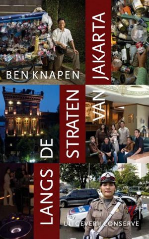 Langs de straten van Jakarta - Het dagelijkse leven in de hoofdstad van Indonesië -