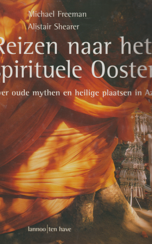 Reizen naar het spirituele Oosten