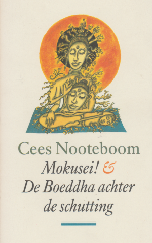 Mokusei! & De Boeddha achter de schutting