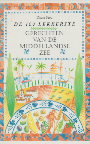De 100 lekkerste gerechten van de Middellandse Zee