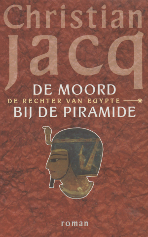 De moord bij de piramide - De rechter van Egypte -