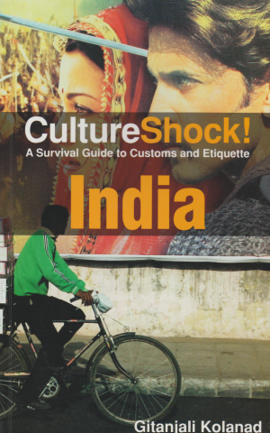 CultureShock! - India - A Survival Guide to Customs and Etiquette -