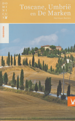 Toscane, Umbrië en De Marken