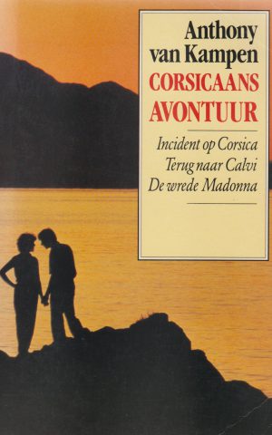 Corsicaans Avontuur - Incident op Corsica - Terug naar Calvi - De wrede Madonna -