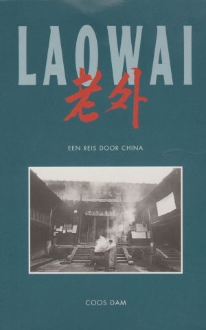 Laowei - een reis door China -