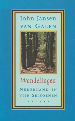 Wandelingen - Nederland in vier seizoenen -
