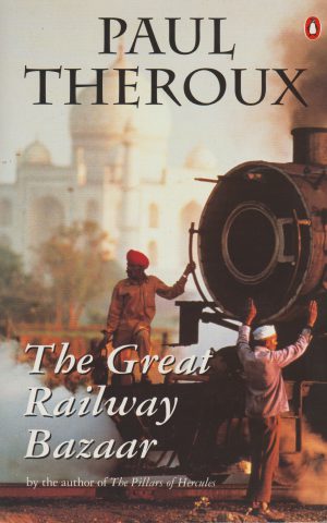 The Great Railway Bazaar