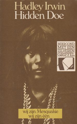 Hidden Doe - wij zijn Mesquakie, wij zijn één -