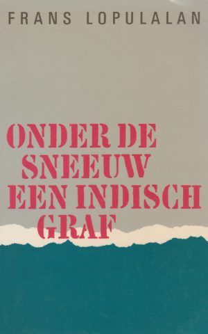 Onder de sneeuw een Indisch graf