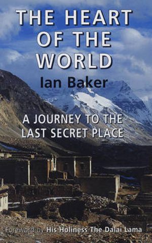 The Heart of the World - A Journey to the last secret place -