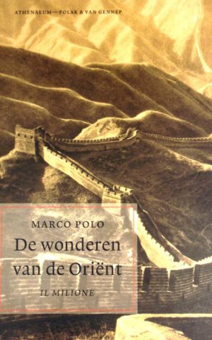 De wonderen van de Oriënt - Il Milione -