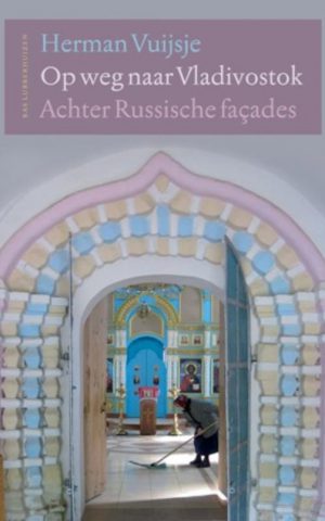 Op weg naar Vladivostok