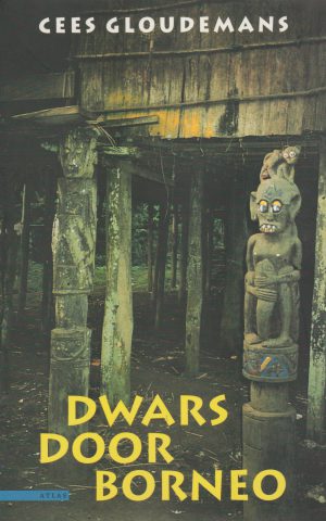 Dwars door Borneo