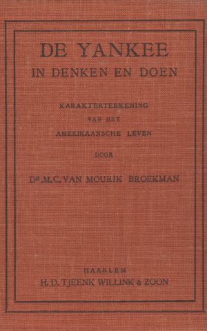 De Yankee in denken en doen