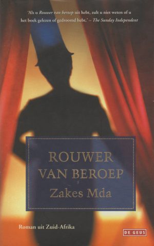 Rouwer van beroep - Roman uit Zuid-Afrika -