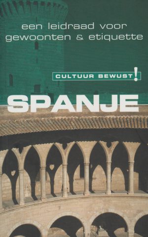 Spanje - cultuur bewust ! -