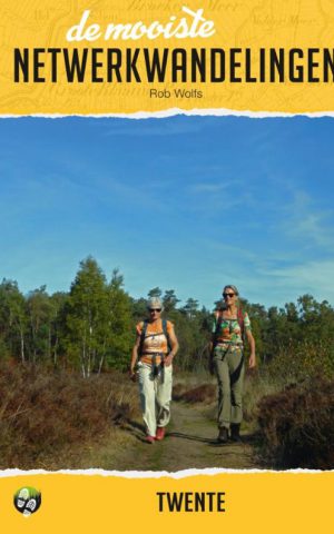 De mooiste netwerkwandelingen: Twente