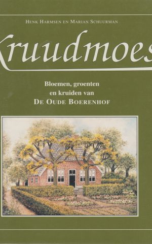 Kruudmoes - Bloemen, groenten en kruiden van De Oude Boerenhof -