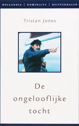 De ongelooflijke tocht
