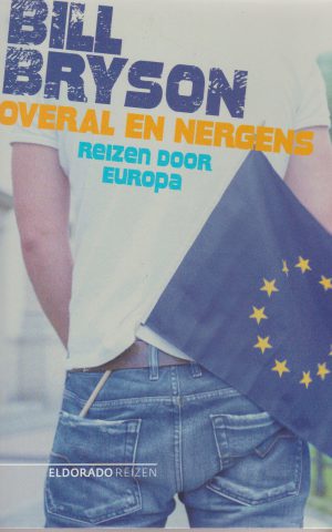 Overal en nergens - Reizen door Europa -