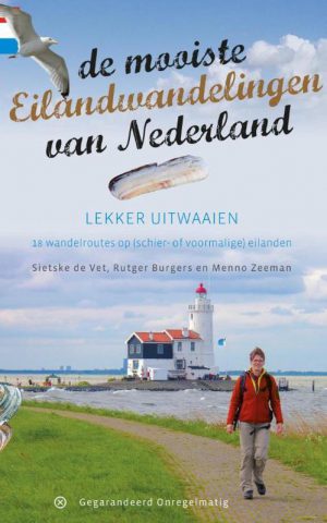 De mooiste Eilandwandelingen van Nederland