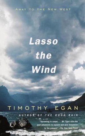 Lasso the Wind - Away to the New West -