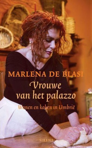 Vrouwe van het palazzo - Wonen en koken in Umbrië -