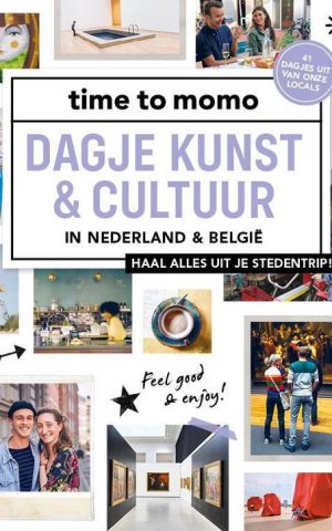 Dagje kunst & cultuur - in Nederland & België - time to momo -