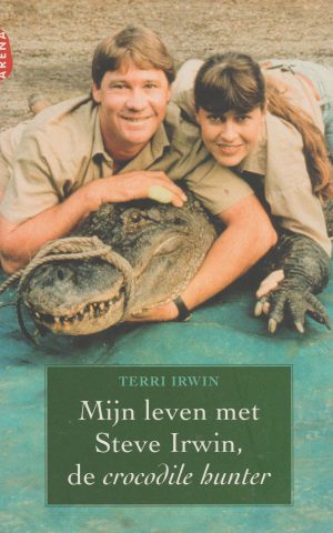 Mijn leven met Steve Irwin, de crocodile hunter