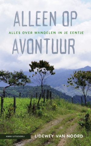 Alleen op avontuur - Alles over wandelen in je eentje -