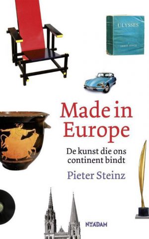 Made in Europe - De kunst die ons continent bindt -