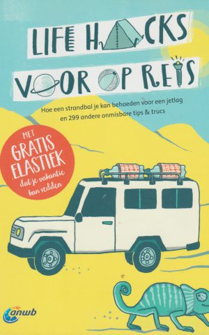 Life hacks voor op reis - Hoe een strandbal je kan behoeden voor een jetlag en 299 andere onmisbare tips & trucs -