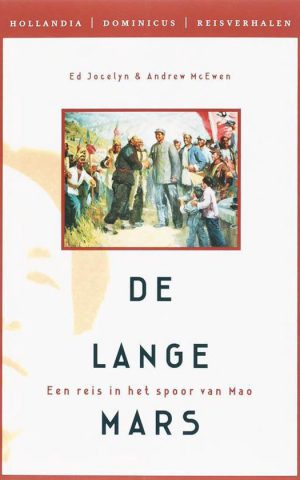 De Lange Mars - Een reis in het spoor van Mao -