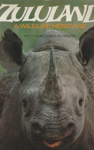 Zululand - A Wildlife Heritage -