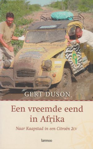 Een vreemde eend in Afrika - Naar Kaapstad in een Citroën 2cv -