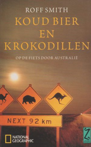 Koud bier en krokodillen - Op de fiets door Australië -