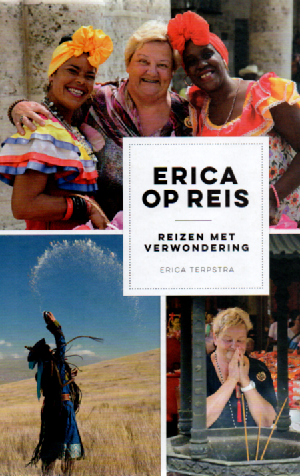 Erica op reis - reizen met verwondering -