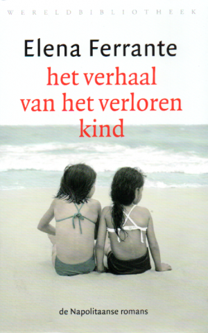 Het verhaal van het verloren kind - de Napolitaanse romans 4 - Volwassenheid-Ouderdom -