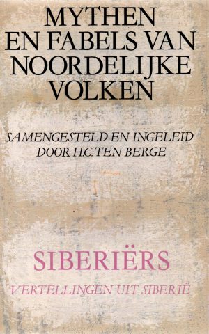 Mythen en fabels van de noordelijke volken - Siberiërs - Vertellingen uit Siberië -