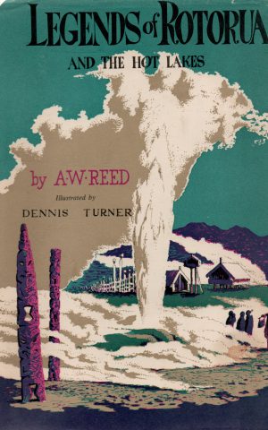 Legends of Rotorua and the Hot Lakes