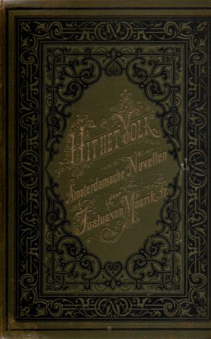 Uit het volk - Amsterdamsche Novellen -