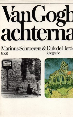 Van Gogh achterna