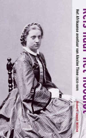 Reis naar het noodlot - Het Afrikaanse avontuur van Alexine Tinne (1835-1869)
